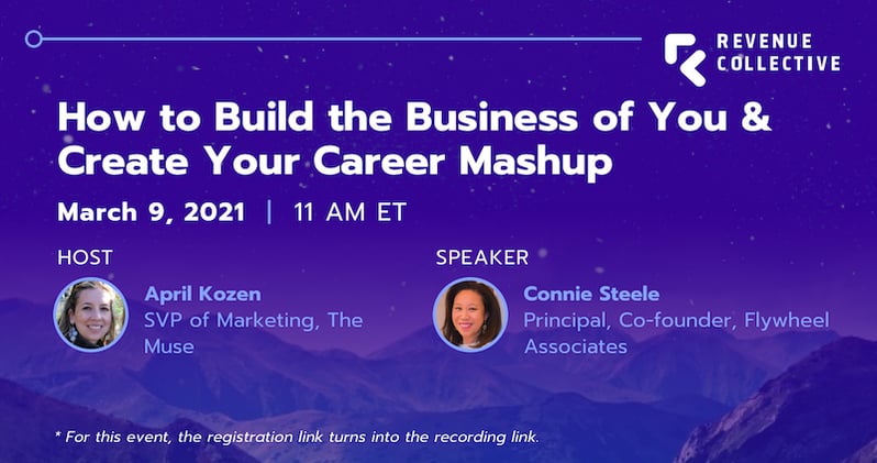 How to Build the Business of You & Create Your Career Mashup
