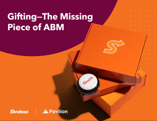 Sendoso-eBook-Cover-Gifting—the-missing-piece-of-ABM