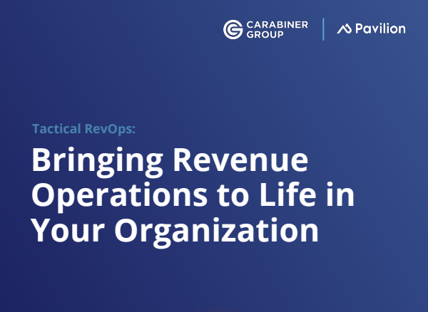 Tactical RevOps: Bringing Revenue Operations to Life in Your Organization