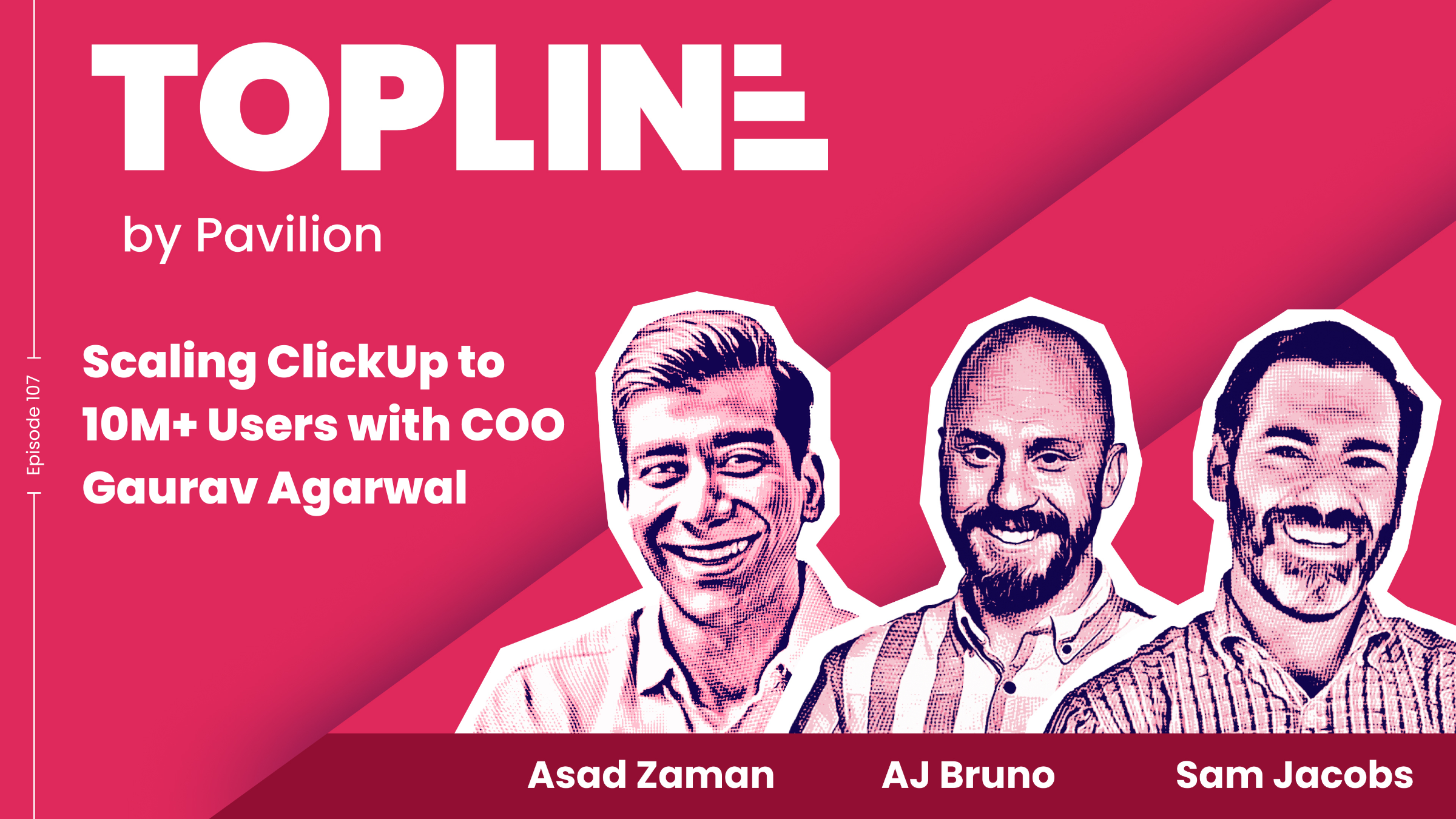 Scaling ClickUp to 10M+ Users with COO Gaurav Agarwal