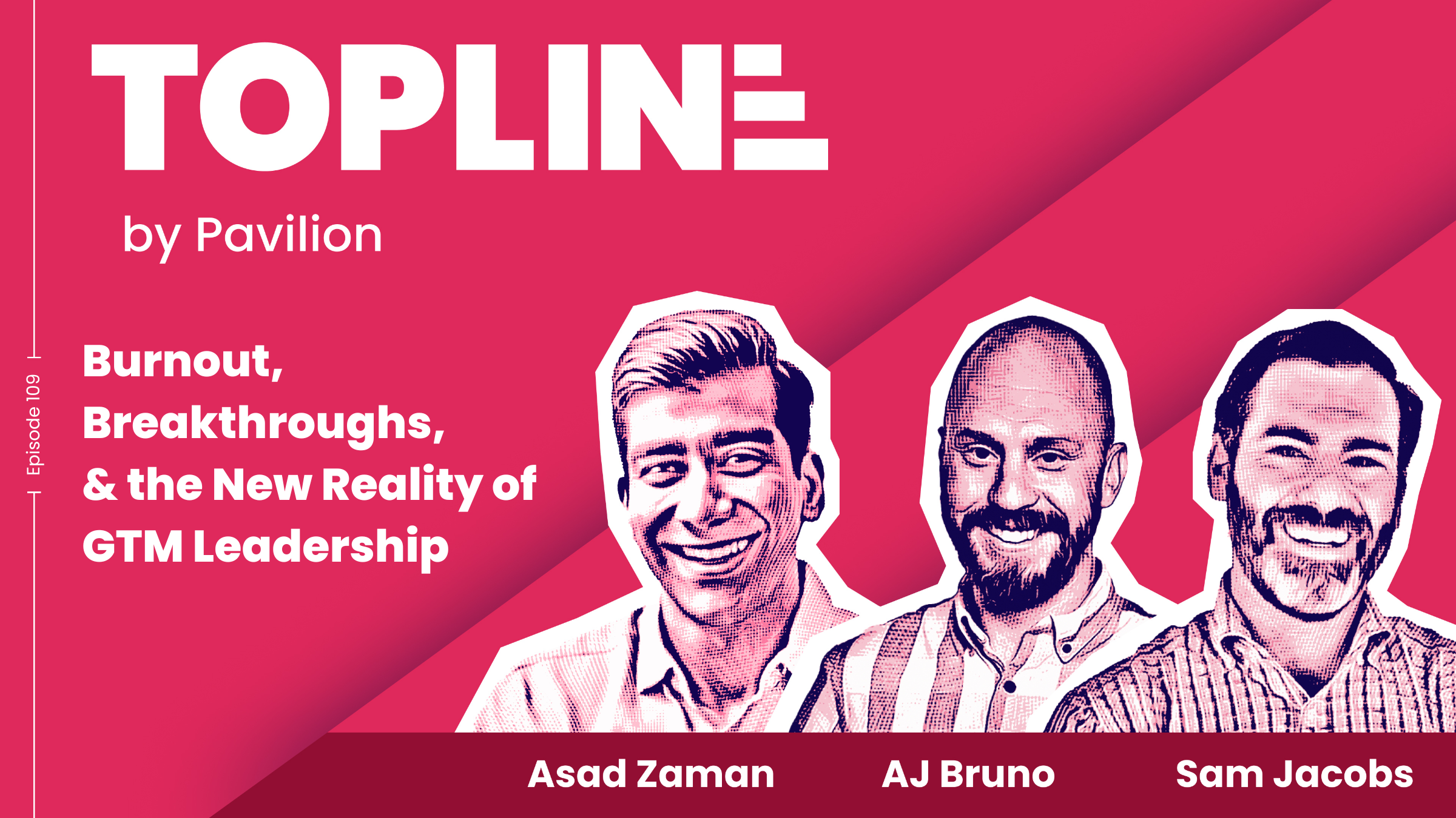 Burnout, Breakthroughs, & the New Reality of GTM Leadership