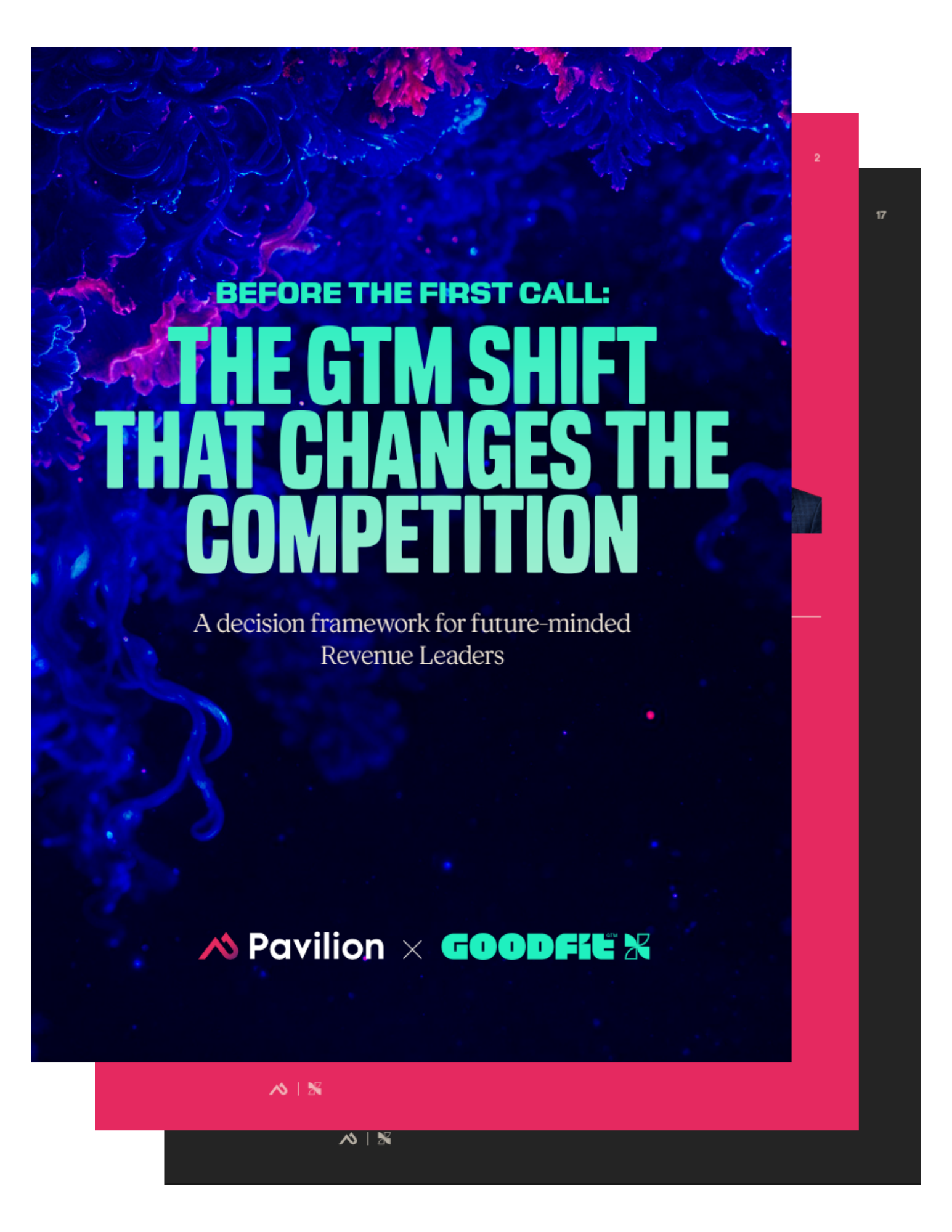 Before the First Call, a report from Pavilion and Goodfit.
