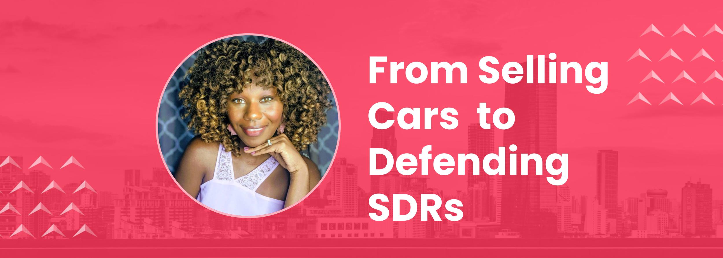 From Selling Cars to Defending SDRs: How Nikki Ivey Advocates for More Inclusive Sales Cultures