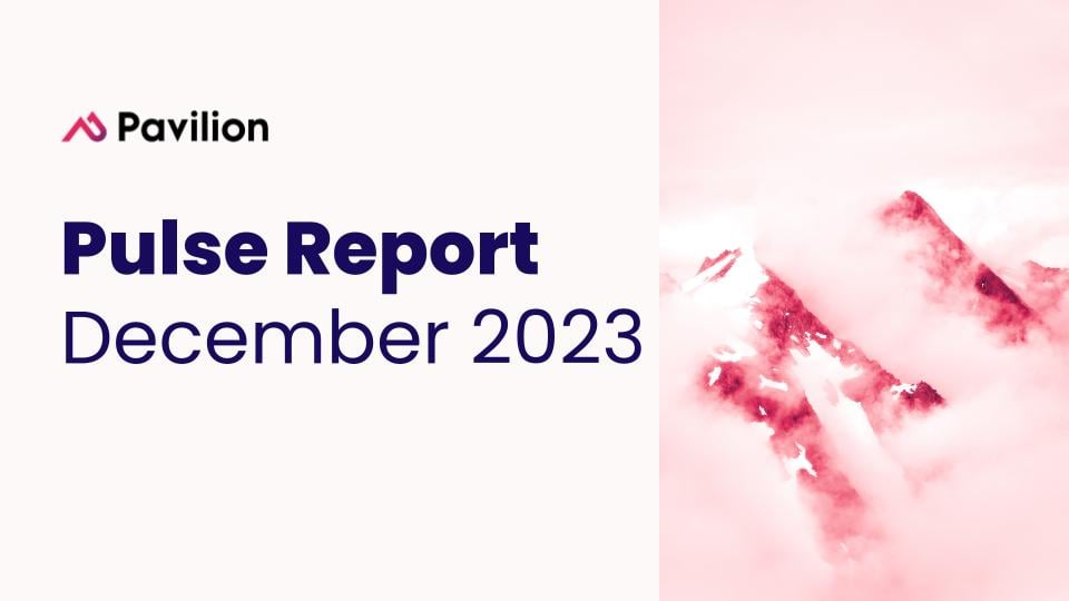 Pavilion Pulse Report: December 2023