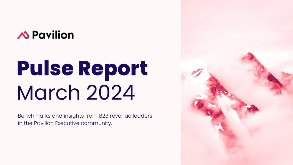 Pavilion Pulse Report: March 2024