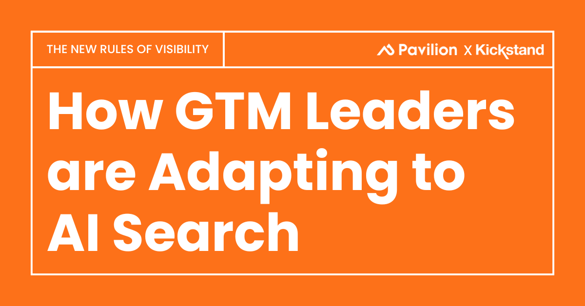 The New Rules of Visibility: How GTM Leaders are Adapting to AI Search